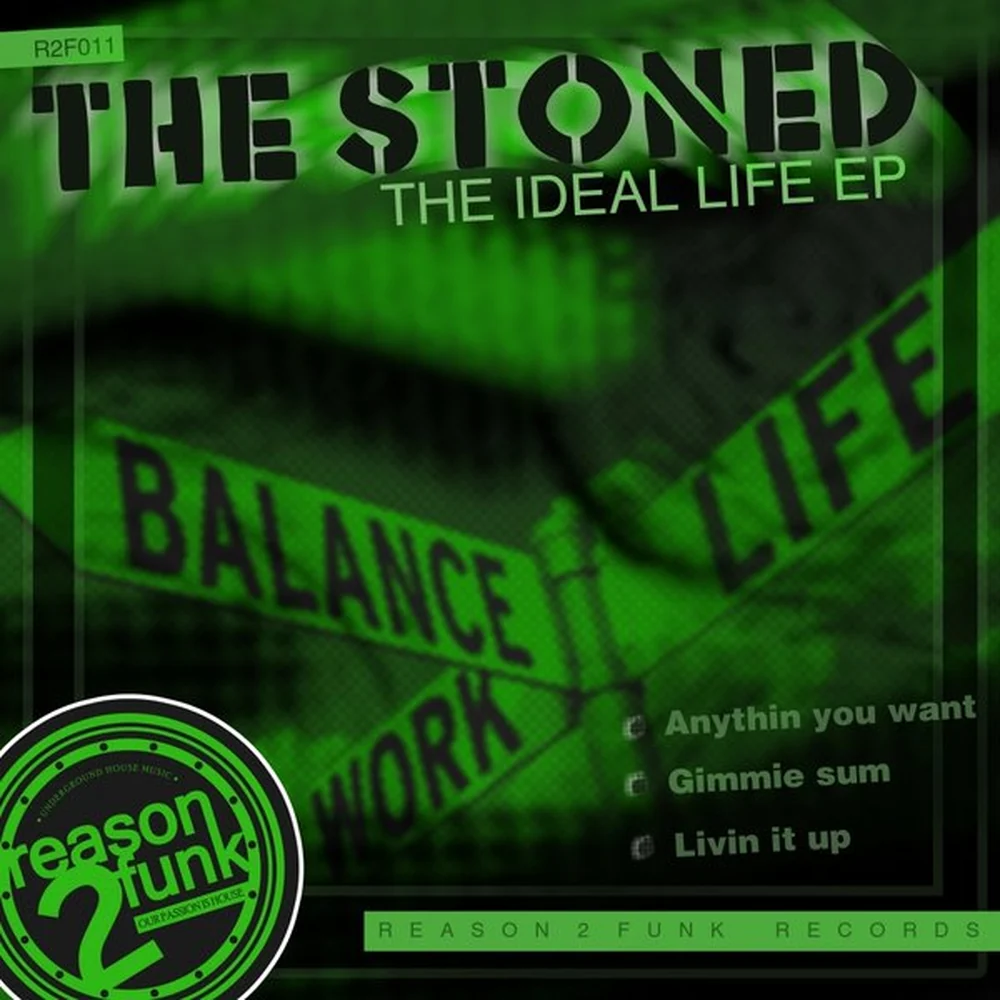 The Stoned — The Ideal Life EP